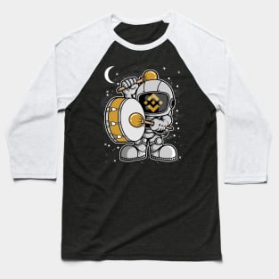 Astronaut Drummer Binance BNB Coin To The Moon Crypto Token Cryptocurrency Blockchain Wallet Birthday Gift For Men Women Kids Baseball T-Shirt